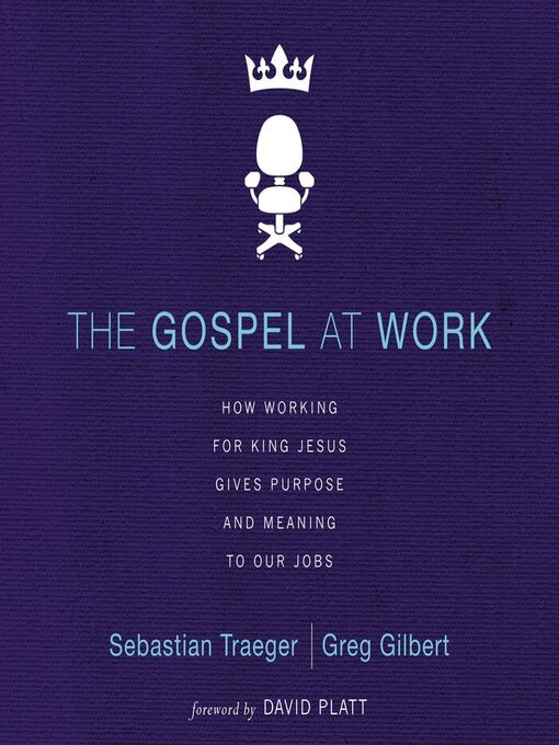 Title details for The Gospel at Work by Sebastian Traeger - Wait list